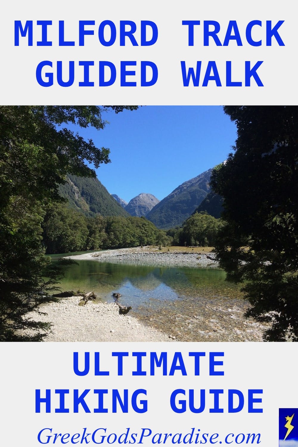 Milford Track Guided Walk Ultimate Hiking Guide