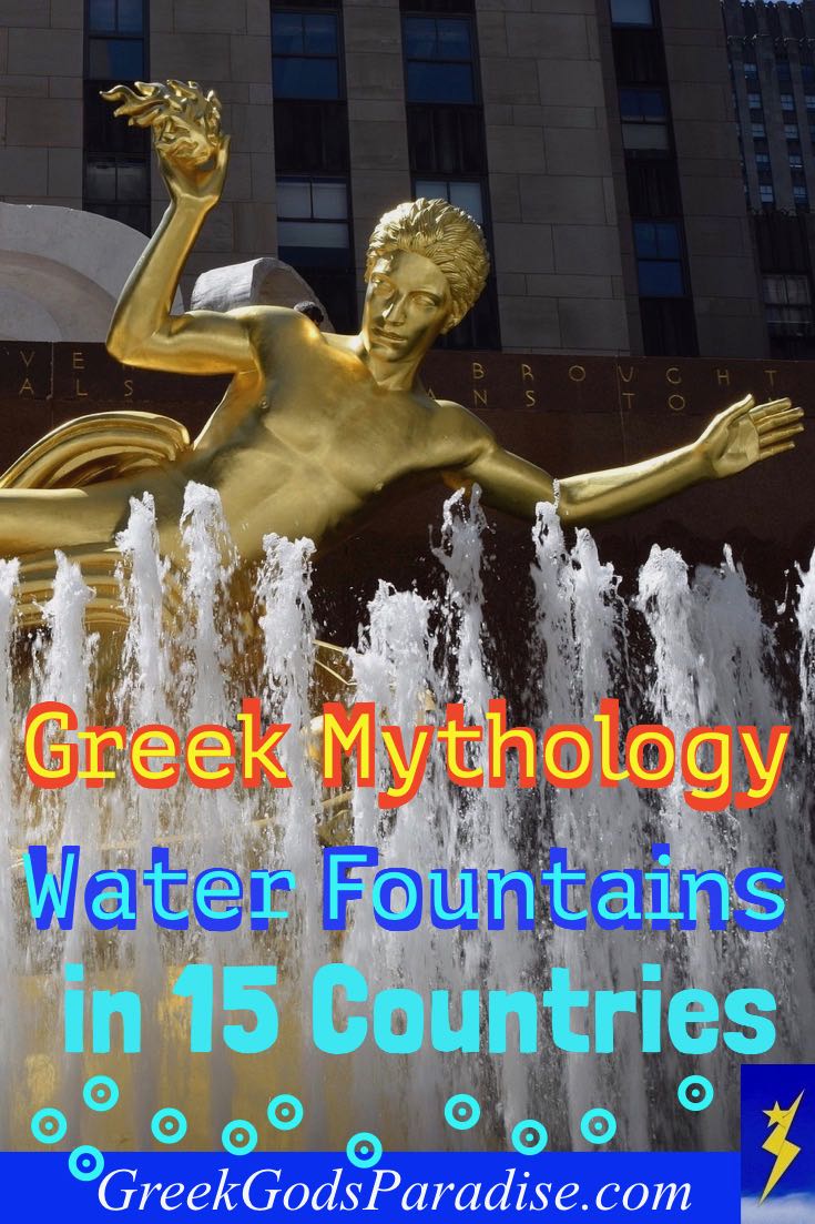 Greek Mythology Water Fountains around the world