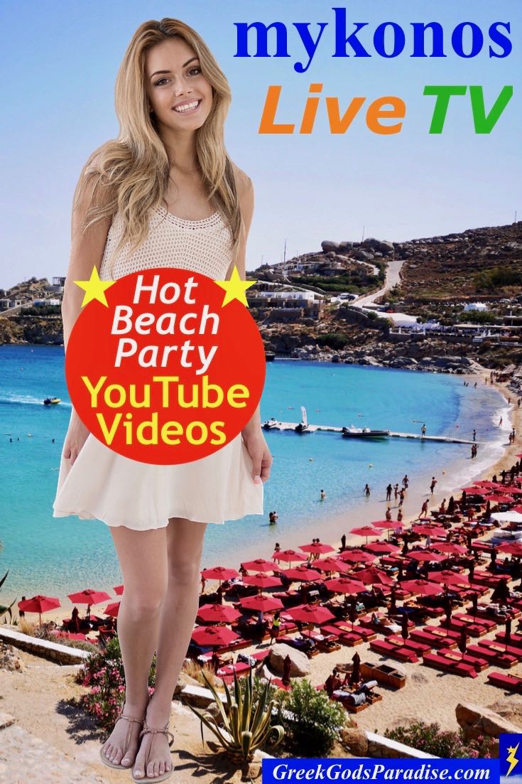 Mykonos Live TV Hot Beach Party Youtube Videos