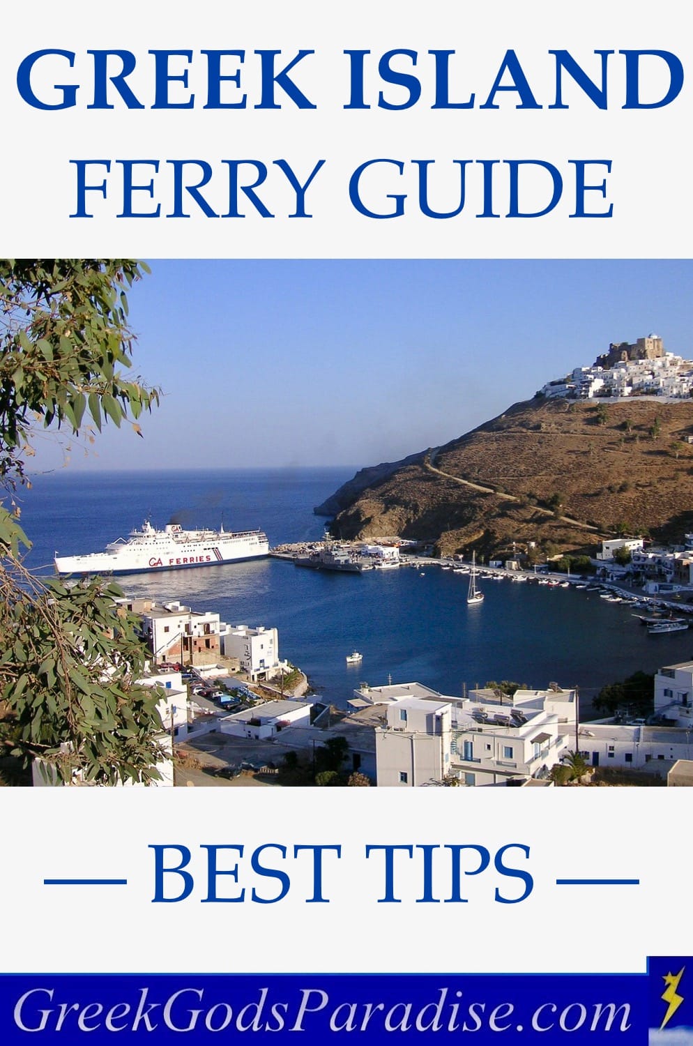 Greek Island Ferry Guide Best Tips