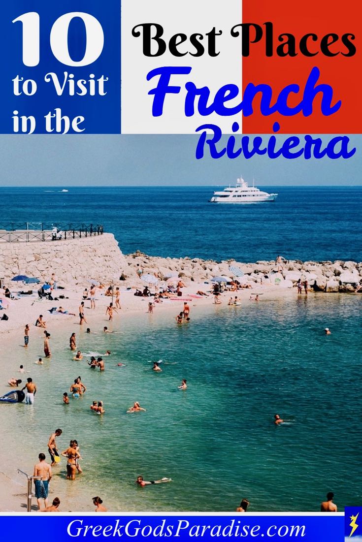 Best Places to Visit in the French Riviera
