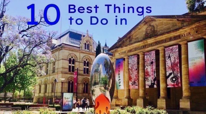 10 Best Things to Do in Adelaide