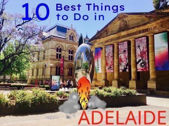 10 Best Things to Do in Adelaide