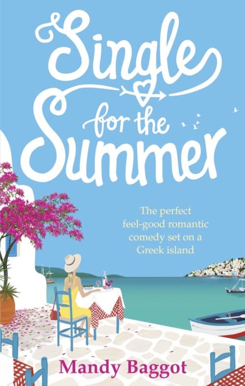 Romance books set in Greece Single for the Summer
