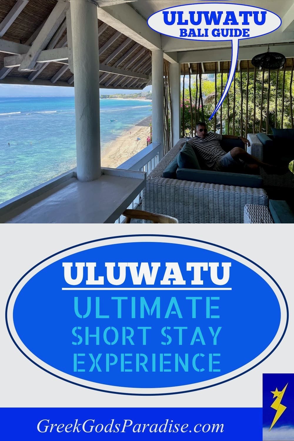 Uluwatu Bali Guide Ultimate Short Stay Experience
