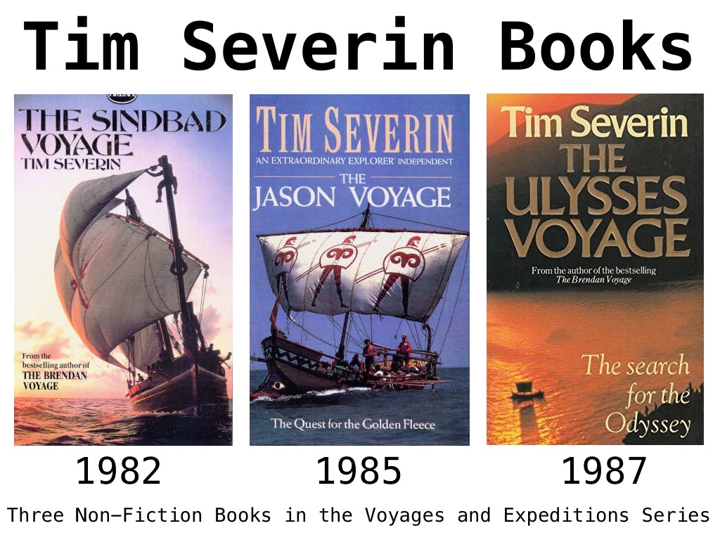 Collection of Tim Severin Books Voyage Series