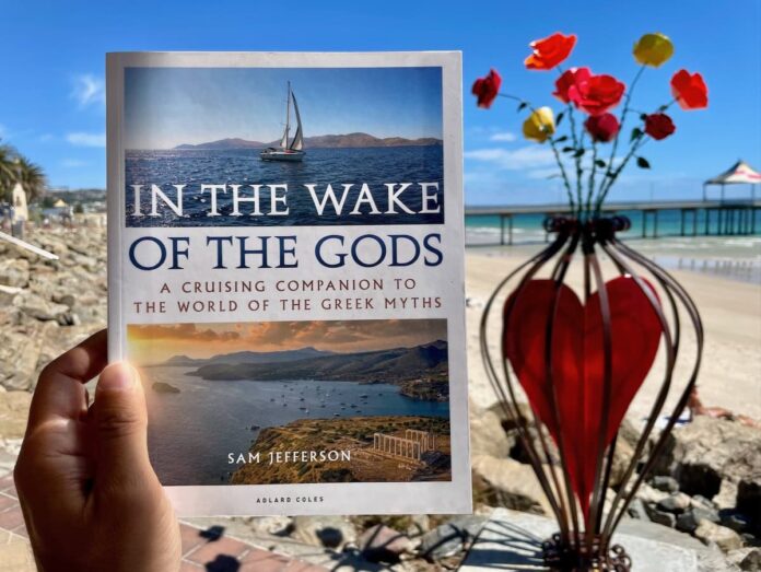 In The Wake Of The Gods A Cruising Companion To The World Of The Greek Myths Book by Sam Jefferson