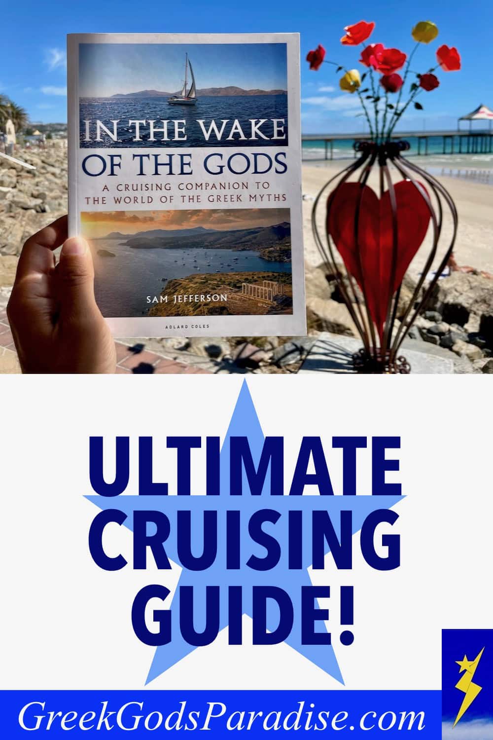 In The Wake Of The Gods Ultimate Cruising Guide