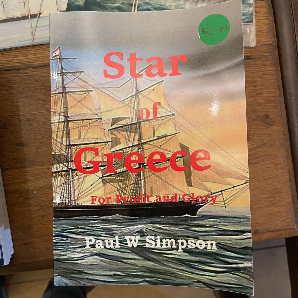 Star of Greece For Profit and Glory Book