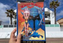 Wonder Woman: Gods and Mortals Review — George Perez’s Iconic Comic Wonder Woman Gods and Mortals by George Perez