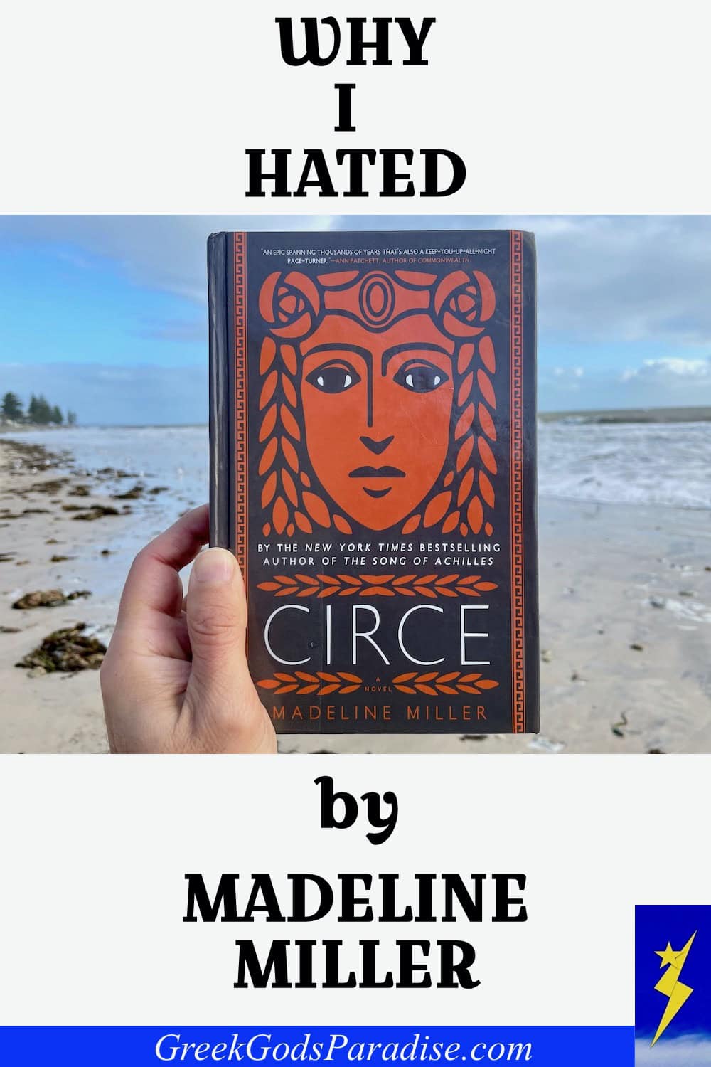 Why I Hated Circe by Madeline Miller