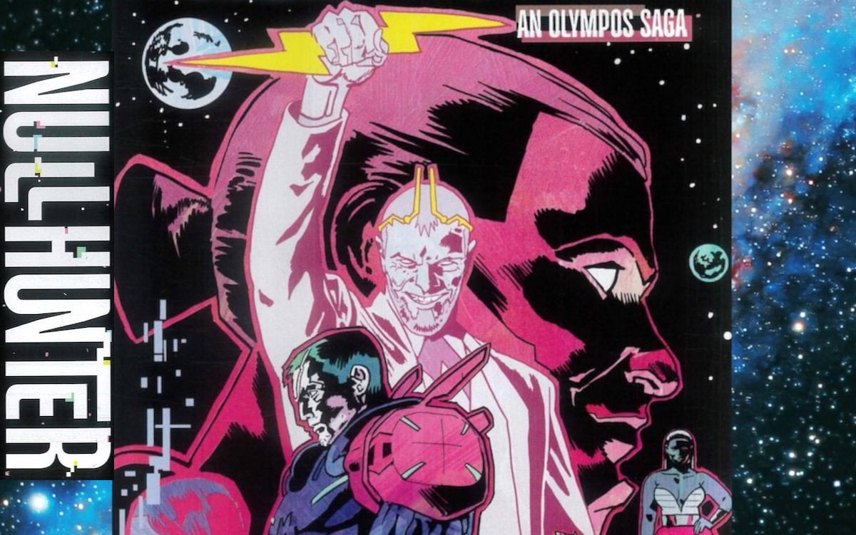 NULLHUNTER Comic Series Review Olympos Saga Explained Greek Gods Nullhunter An Olympos Saga 