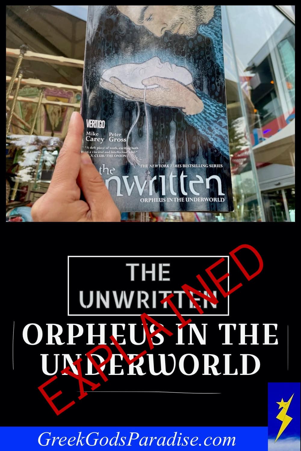 Review The Unwritten Vol 8 Orpheus in the Underworld Explained
