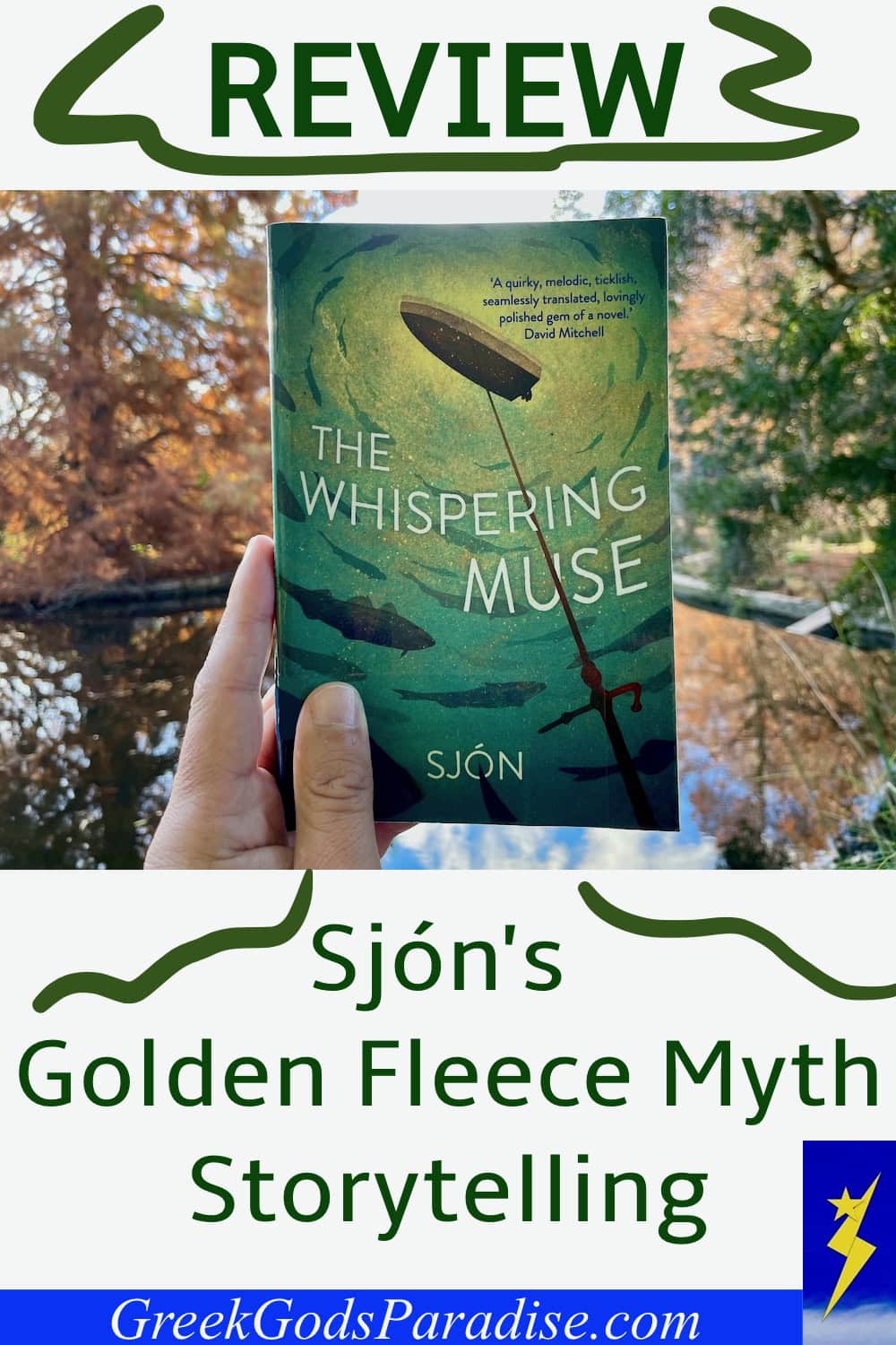The Whispering Muse Review Sjon Golden Fleece Myth Storytelling